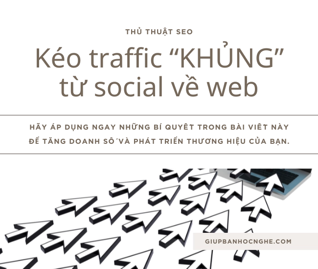 Bí quyết tăng traffic website từ social